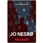 Macbeth - s bonusem zdarma - Jo Nesbo – Zbozi.Blesk.cz