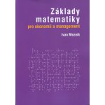Základy matematiky pro ekonomii a management – Sleviste.cz