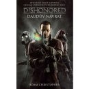 Dishonored - Daudův návrat - Christopher, Adam