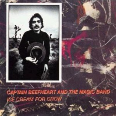 Captain Beefheart - Ice Cream For CD – Hledejceny.cz