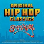 Original Hip Hop Classics Presented By Sugar Hill Records LP – Zboží Mobilmania