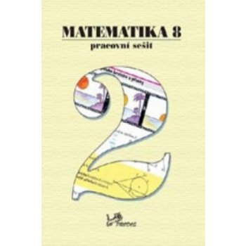 Matematika 8 Pracovní sešit 2