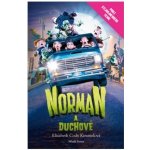 Norman a duchové - Kimmelová Elizabeth Cody – Hledejceny.cz
