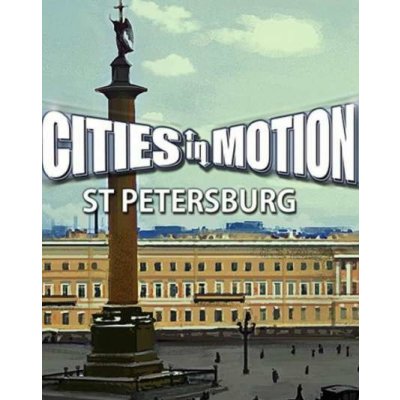 Cities in Motion: St. Petersburg