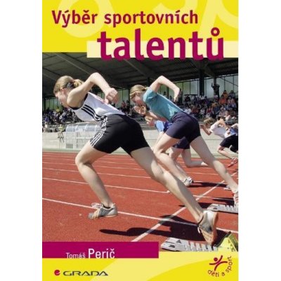 Perič Tomáš - Výběr sportovních talentů – Hledejceny.cz