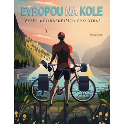 Evropou na kole - cykloprůvodce – Zboží Mobilmania