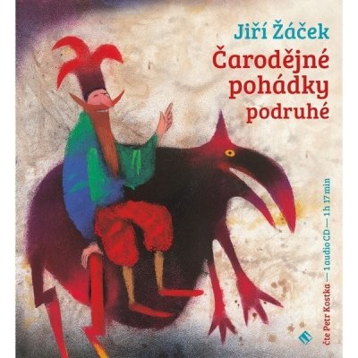 Čarodějné pohádky podruhé (Jiří Žáček - Petr Kostka): CD