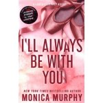 I´ll Always Be With You – Zboží Dáma