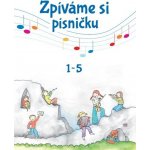 Zpíváme si písničku 1-5 kroužková vazba – Hledejceny.cz