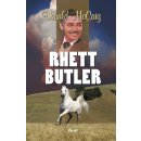 Rhett Butler - Donald McCaig