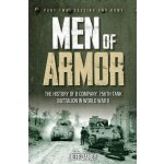 Men of Armor: the History of B Company, 756th Tank Battalion in World War II – Hledejceny.cz