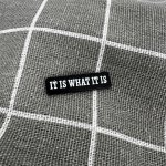 Pinarna It is what it is Je to co to je – Zboží Dáma