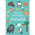 Moja prvá knižnička - Zvieratká - Dawn Machell – Zboží Mobilmania