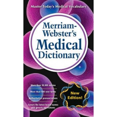 Merriam -Webster Medical Dictionary