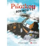 Pilotkou Boeingu 737 - Jupová Kristýna – Zbozi.Blesk.cz