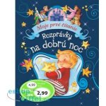 Rozprávky na dobrú noc – Hledejceny.cz