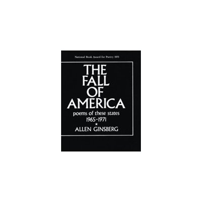 The Fall of America: Poems of These States 1965-1971 Ginsberg AllenPaperback