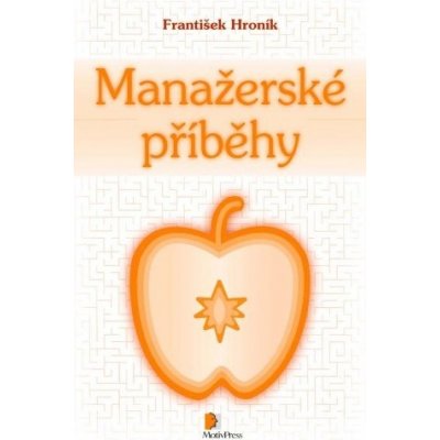 Manažerské příběhy – Hledejceny.cz