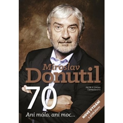Miroslav Donutil 70 - Dana a Petr Čermákovi – Zboží Mobilmania