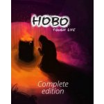 Hobo Tough Life Complete – Zboží Živě