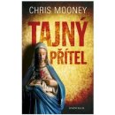 Tajný přítel - Mooney Chris