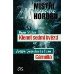 2x mistři klasického hororu. Bram Stoker Klenot sedmi hvězd, Joseph Sheridan LeFanu Carmilla Bram Stoker, Joseph Sheridan LeFanu Čas – Hledejceny.cz