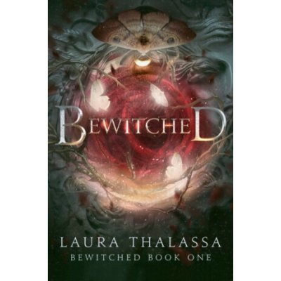 Bewitched Standard Edition - Laura Thalassa – Zboží Dáma