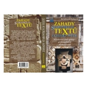 Záhady starověkých textů - Reinhard Habeck