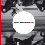 Gotan Project: Lunático 2 LP – Hledejceny.cz