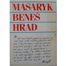 Masaryk, Beneš, Hrad - Jaroslav Pecháček
