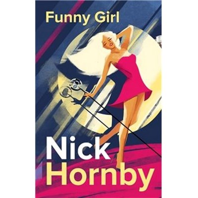 Funny Girl - Nick Hornby – Zbozi.Blesk.cz