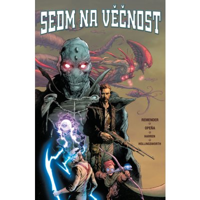 Sedm na věčnost (základní verze) - Rick Remender – Zboží Dáma