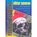 Poslední republika Díl I., Proč Sovětský svaz prohrál druhou světovou válku