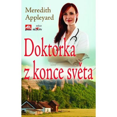 Doktorka z konce světa - Meredith Appleyard