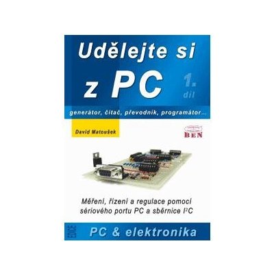 UDĚLEJTE SI Z PC... 1. DÍL – Hledejceny.cz