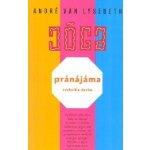Pránájáma - technika dechu - André Van Lysebeth – Hledejceny.cz