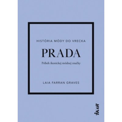 Prada - Laia Farran Graves – Zboží Mobilmania