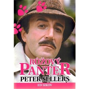 Růžový panter Peter Sellers - Ed Sikov