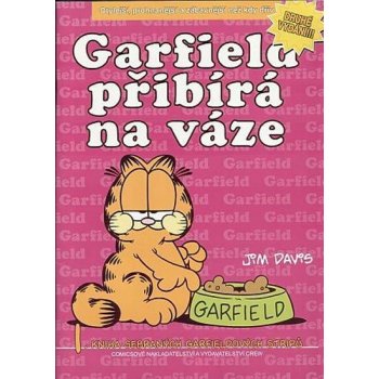 Davis Jim: Garfield přibývá na váze č.1 Kniha