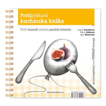 Protiprdkavá kuchárska kniha - Igor Bukovský, Ivana Kachútová, Petra Gálisová