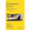 Kniha Breaking Down Barriers: Usability, Accessibility and Inclusive Design Langdon Pat