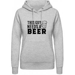 AWDis Hoodie mikina Nápis Tenhle chlap potřebuje Pivo Šedivá šedá