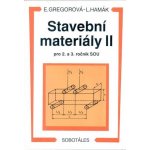 Stavební materiály II pro 2. a 3. r.SOU Hamák a kolektiv, L. – Hledejceny.cz