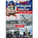 Ruské strategické letectvo v letech 1992-2010 – Hledejceny.cz