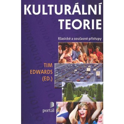 Kulturální teorie - Edwards Tim