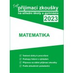 Tvoje přijímací zkoušky 2023 na střední školy a gymnázia: Matematika – Hledejceny.cz