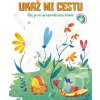 Ukaž mi cestu - Paola Misesti