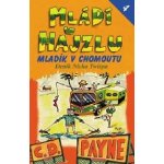 Mládí v hajzlu IV. - C. D. Payne – Hledejceny.cz