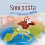 Soví pošta - Evropou na ptačích křídlech - Anna Schlindenbuch – Zboží Mobilmania