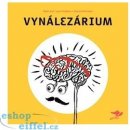 Vynálezárium - Robin Král, Jana Hrušková, Zuzana Brečanová